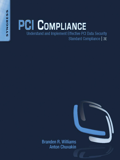 Title details for PCI Compliance by Branden R. Williams - Available